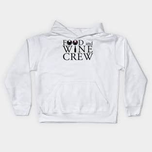 Food and Wine Crew Kids Hoodie